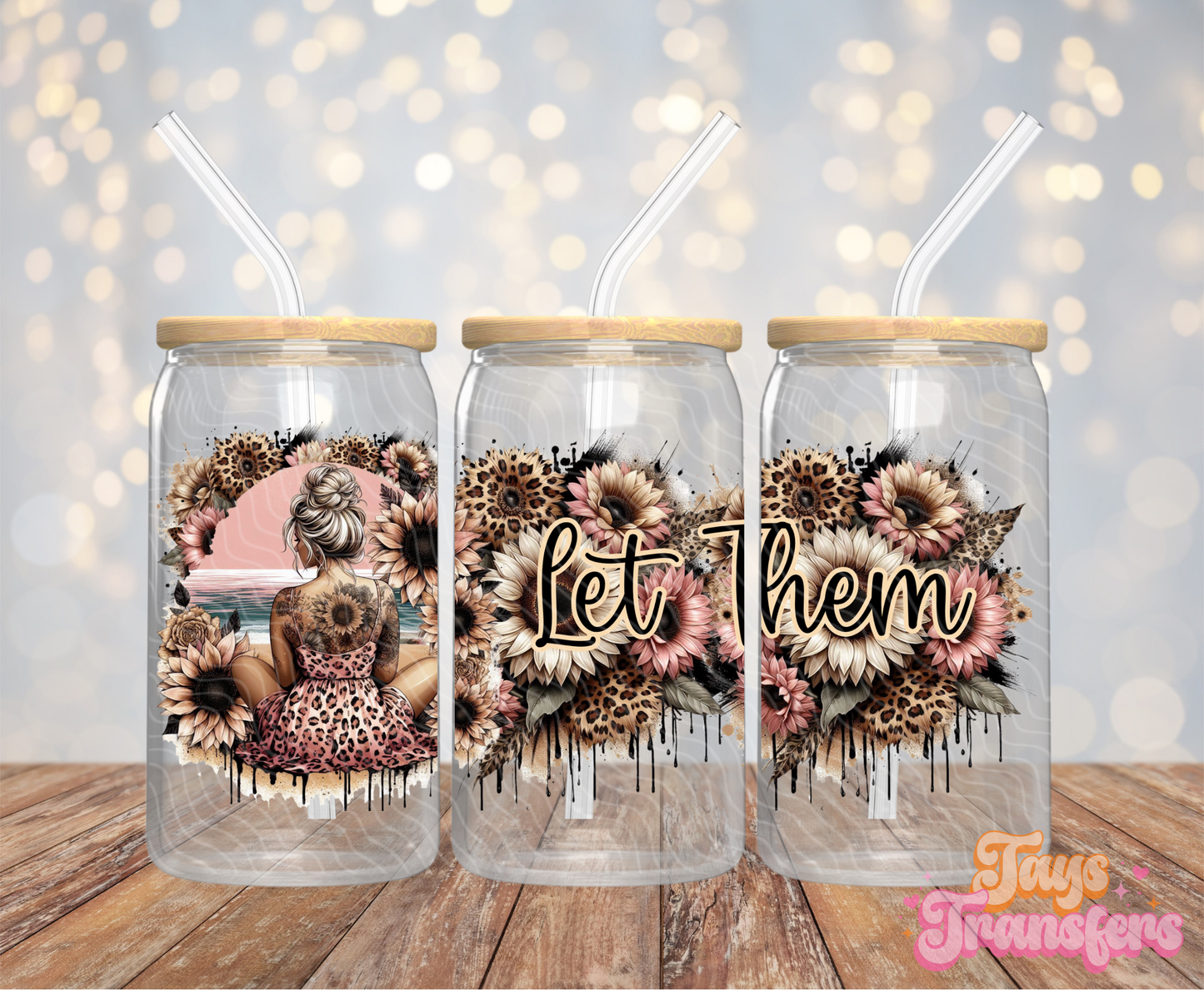 Let Them - 16OZ UV DTF Wrap