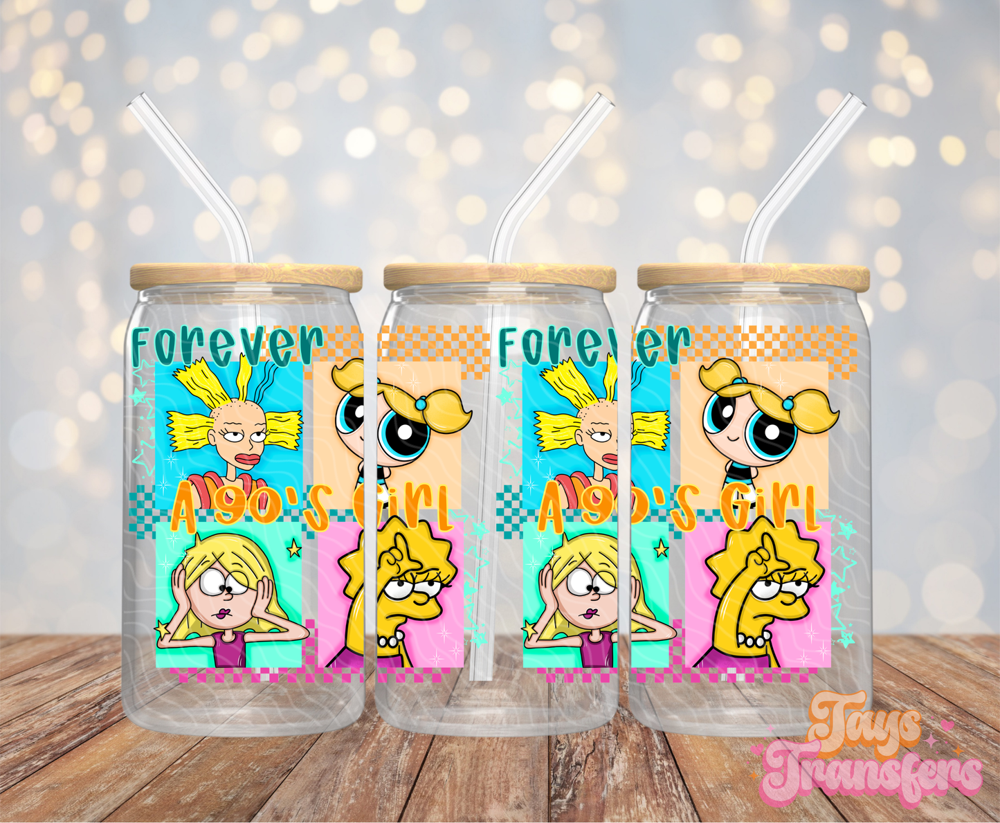 Forever A 90's Girl - 16OZ UV DTF Wrap