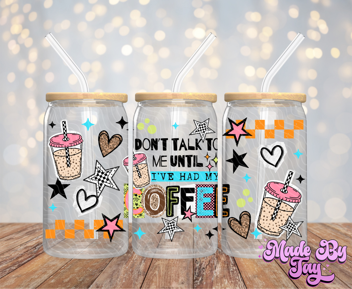 Don't Talk Coffee - 16OZ UV DTF Wrap
