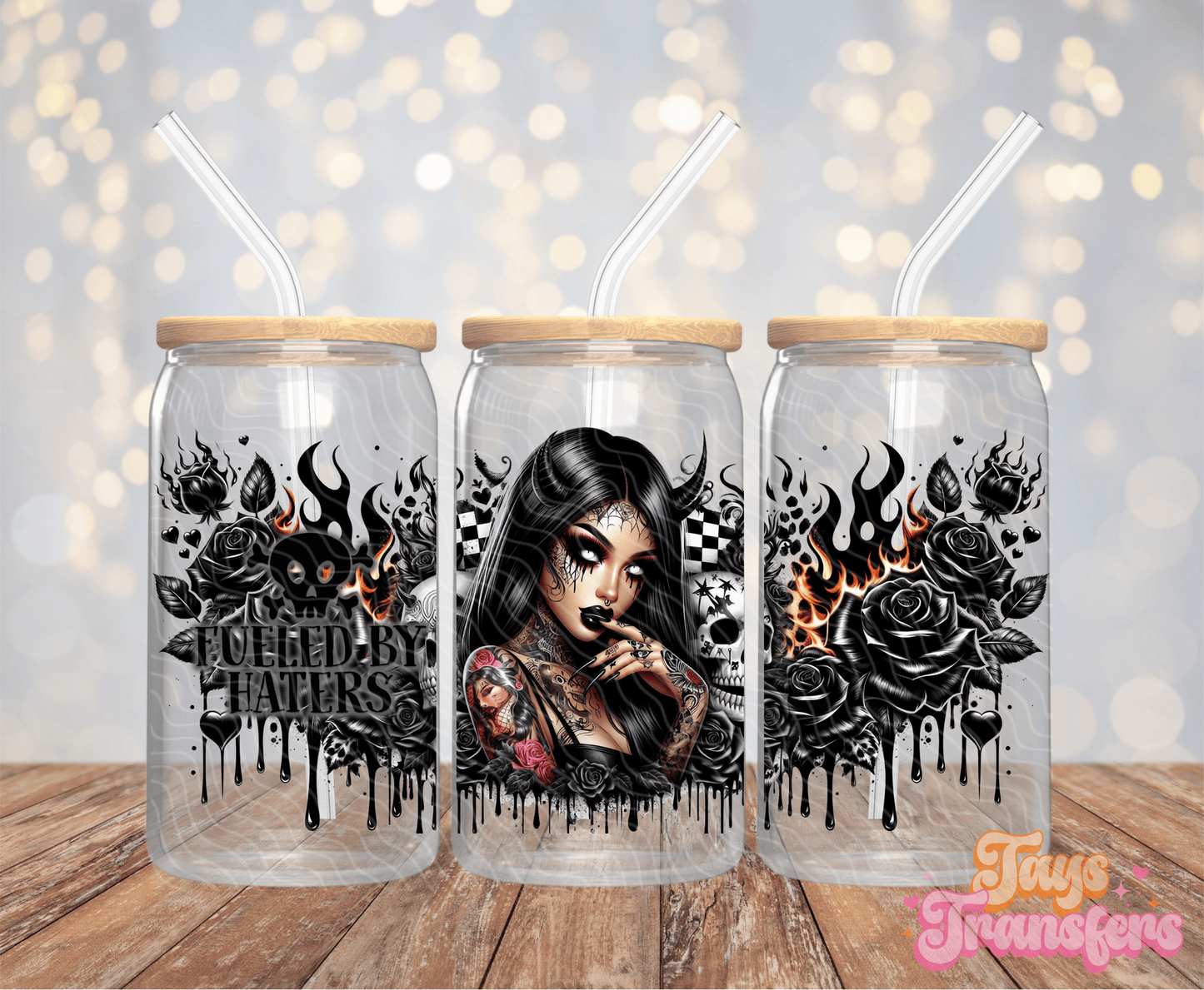 Fueled By Haters - 16OZ UV DTF Wrap