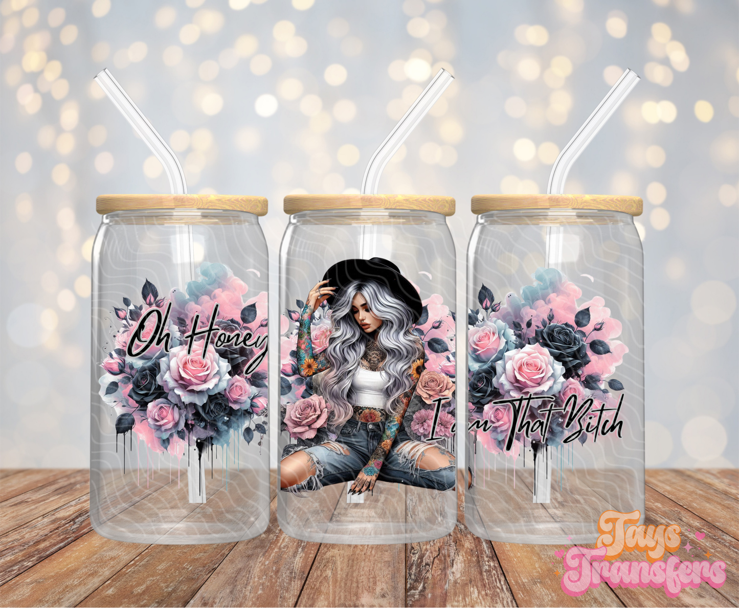 I Am That B*tch - 16OZ UV DTF Wrap