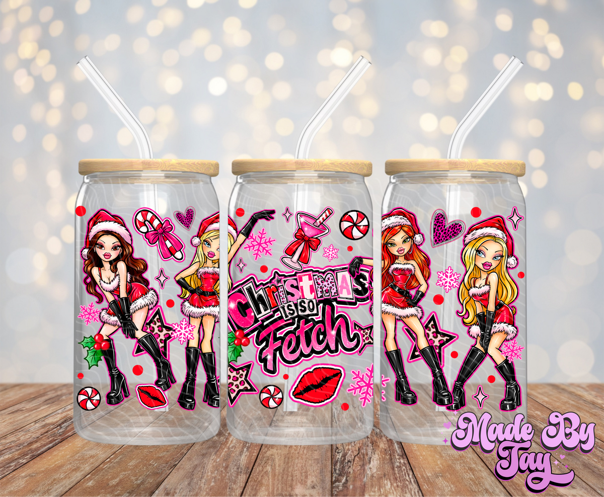 Christmas Is So Fetch - 16OZ UV DTF Wrap