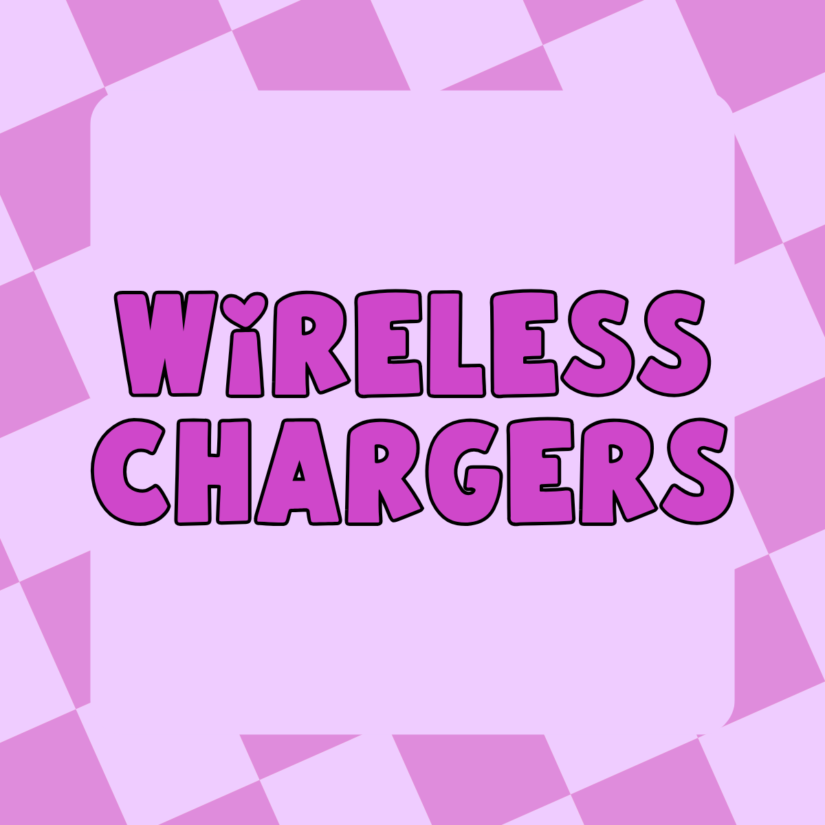 Wireless Chargers