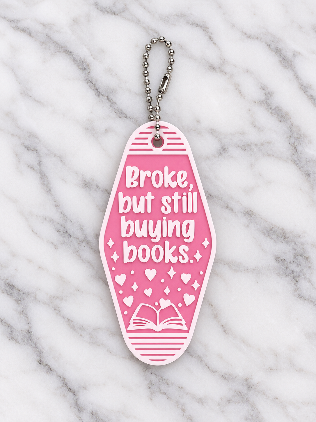 Broke But Still Buying Books Motel Keychain