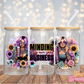 Minding My Own Small Business - 16OZ UV DTF Wrap