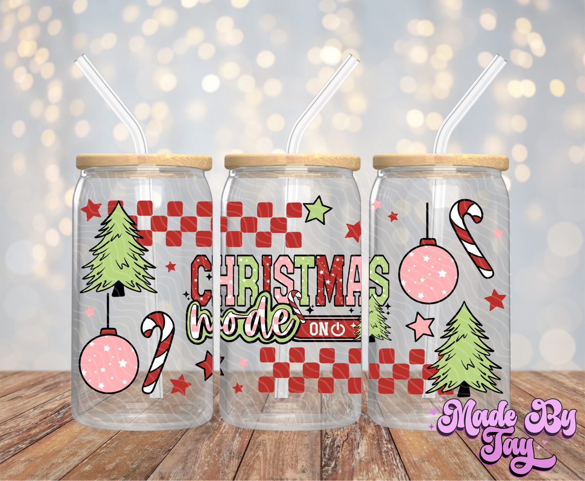 Christmas Mode On - 16OZ UV DTF Wrap