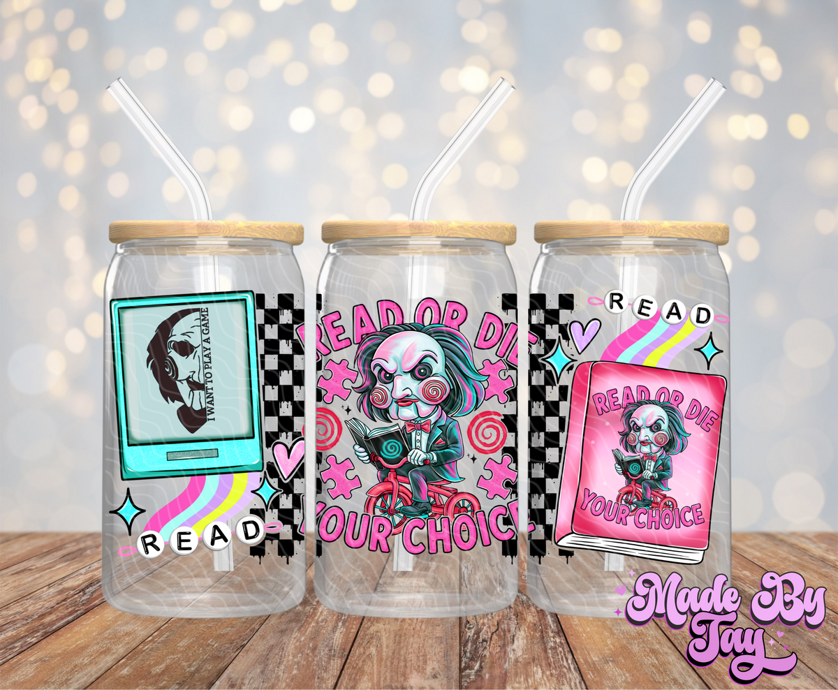 Read Or D_e - 16OZ UV DTF Wrap
