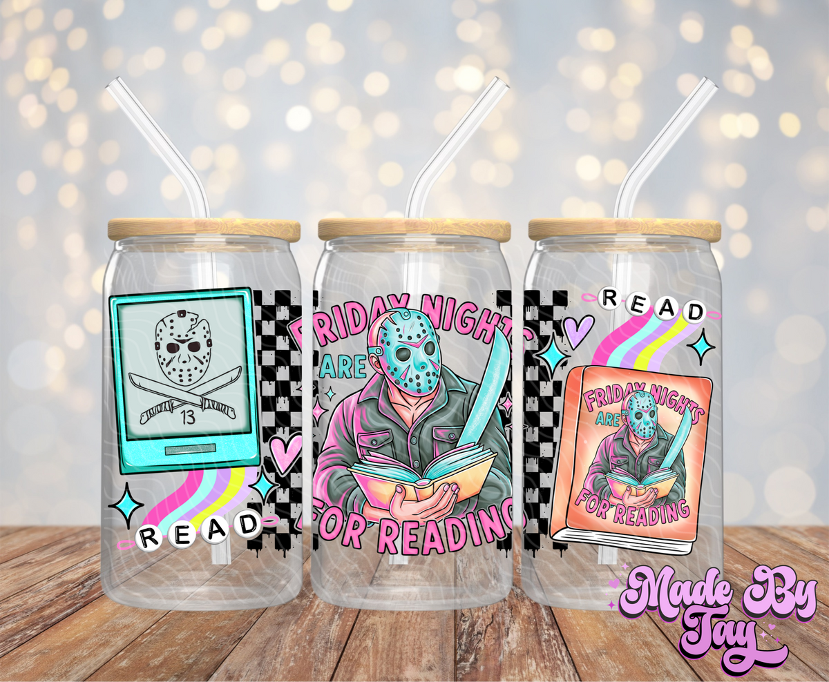 Friday Nights Are For Reading - 16OZ UV DTF Wrap