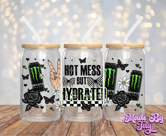 Hot Mess But Hydrated - 16OZ UV DTF Wrap
