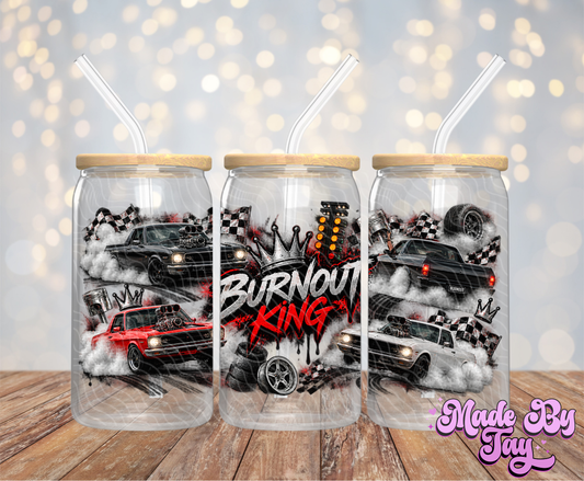 Burnout King - 16OZ UV DTF Wrap
