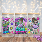 Unbothered - 16OZ UV DTF Wrap