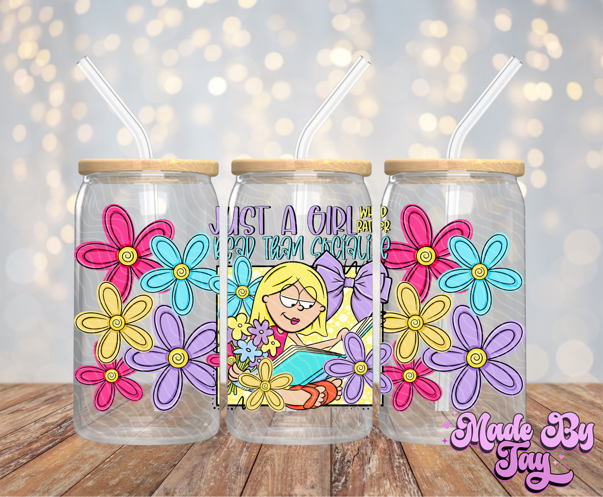 Rather Read Than Socialize - 16OZ UV DTF Wrap