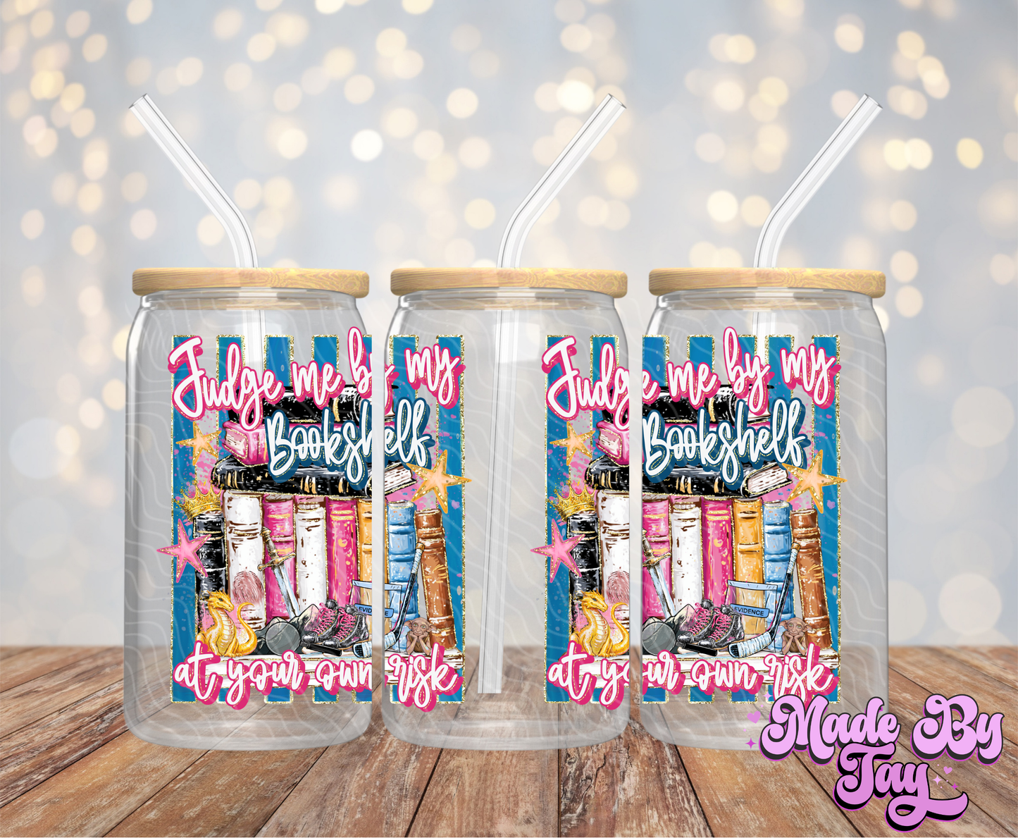Judge Me By My Bookshelf - 16OZ UV DTF Wrap