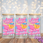 One More Chapter - 16OZ UV DTF Wrap