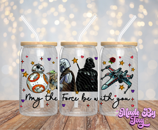 May The Force - 16OZ UV DTF Wrap