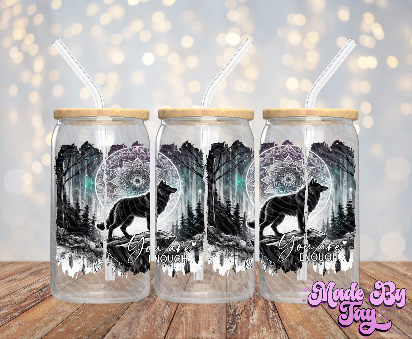 You Are Enough Wolf - 16OZ UV DTF Wrap