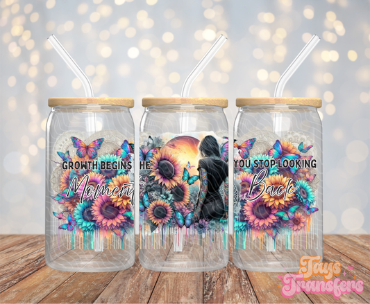 Stop Looking Back - 16OZ UV DTF Wrap