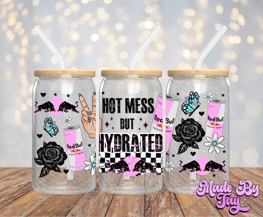 Hot Mess But Hydrated RB - 16OZ UV DTF Wrap