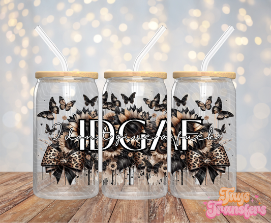 IDGAF - 16OZ UV DTF Wrap