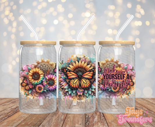 Butterfly Make Yourself A Priority - 16OZ UV DTF Wrap