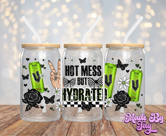 Hot Mess But Hydrated - 16OZ UV DTF Wrap