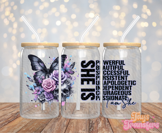 I Am She - 16OZ UV DTF Wrap