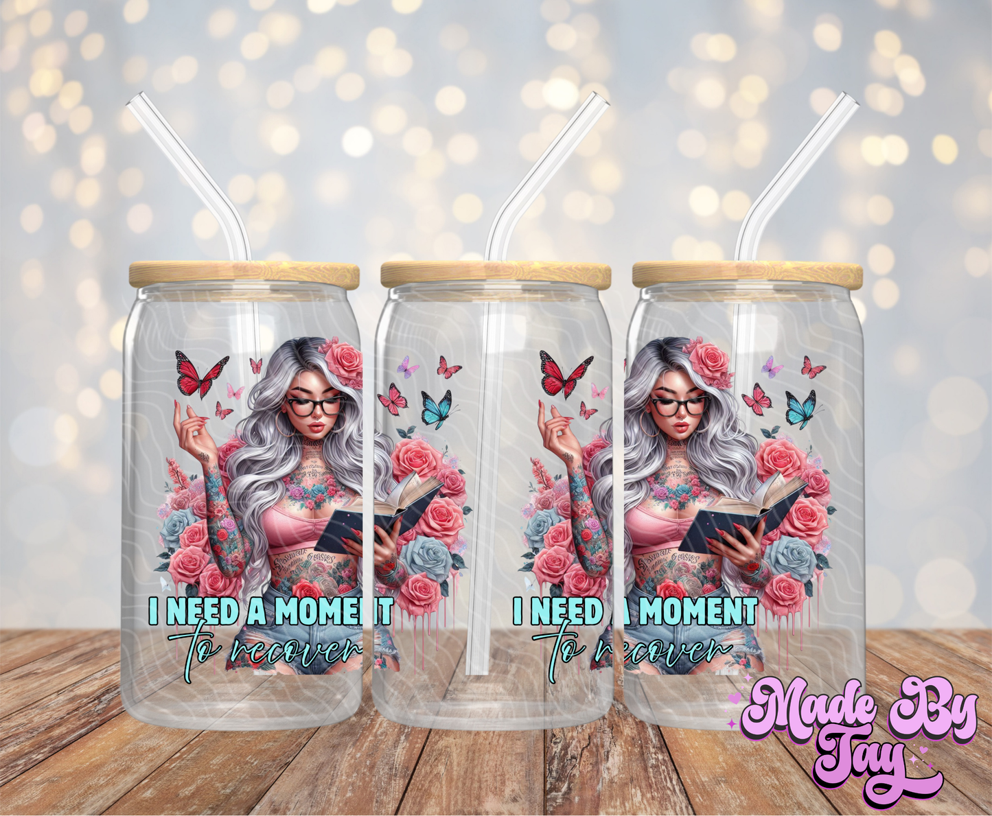 I Need A Moment To Recover - 16OZ UV DTF Wrap