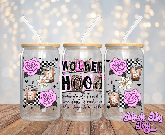 Motherhood - 16OZ UV DTF Wrap