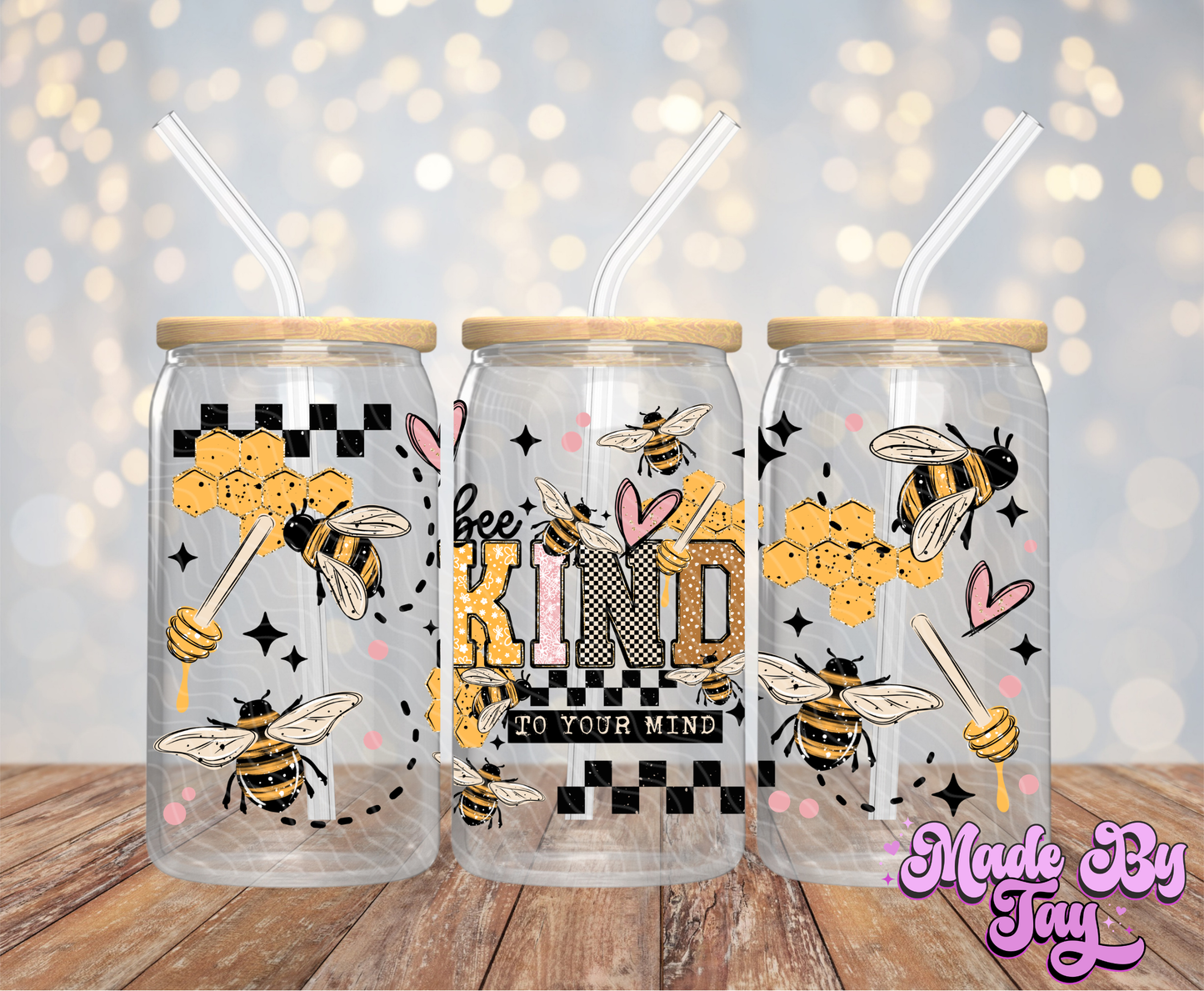 Bee Kind To Your Mind - 16OZ UV DTF Wrap